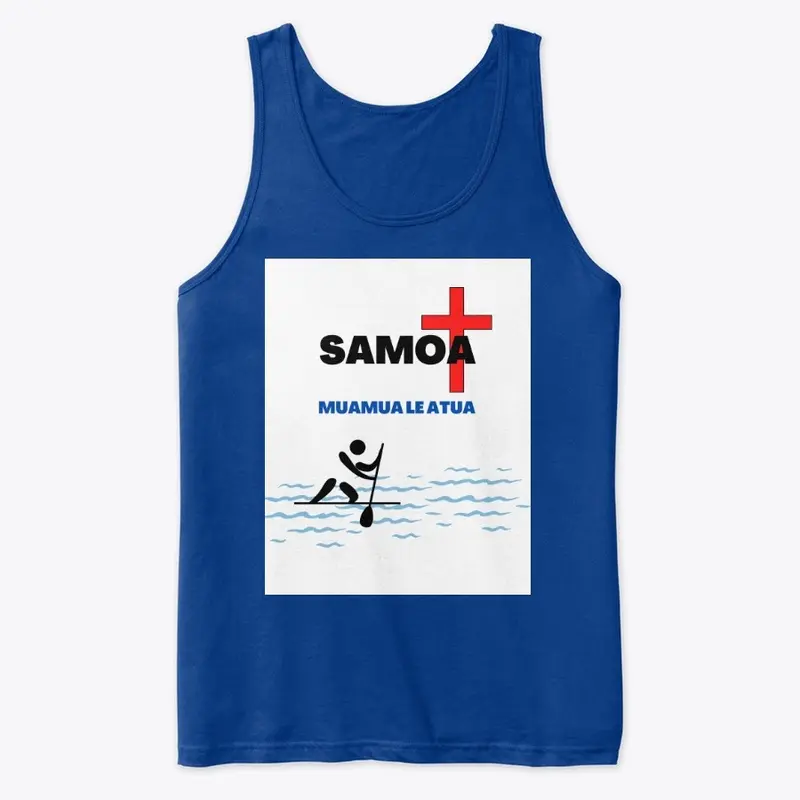 SAMOA - GOD IS FIRST!