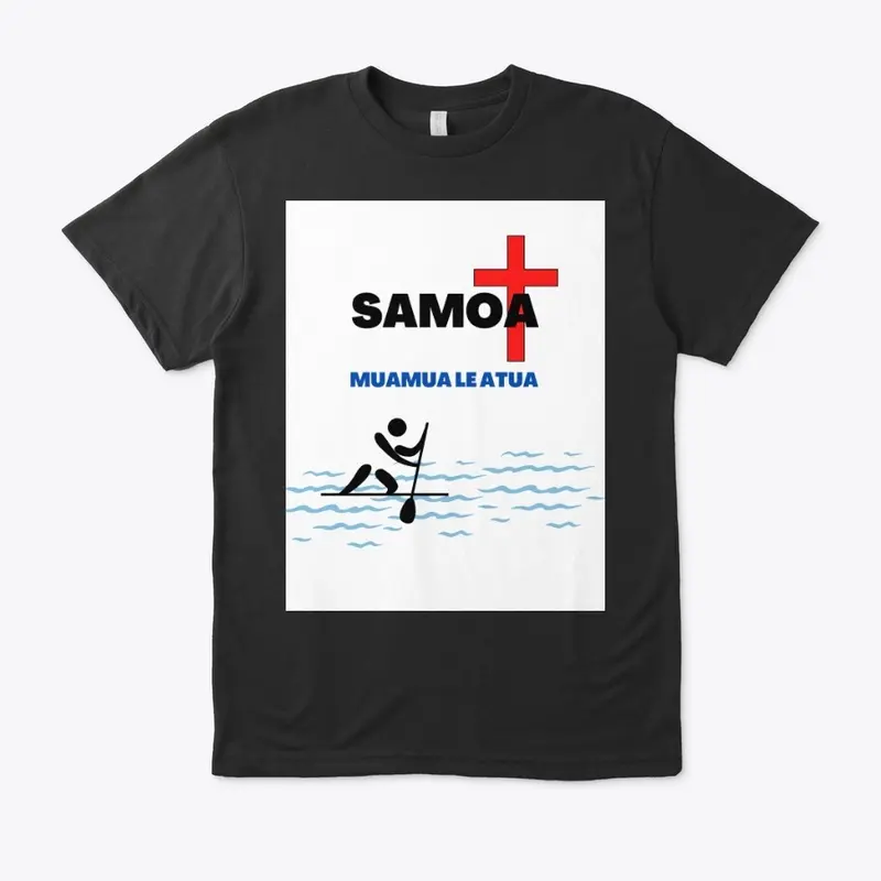 SAMOA - GOD IS FIRST!