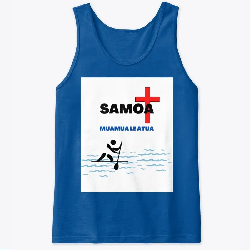 SAMOA - GOD IS FIRST!